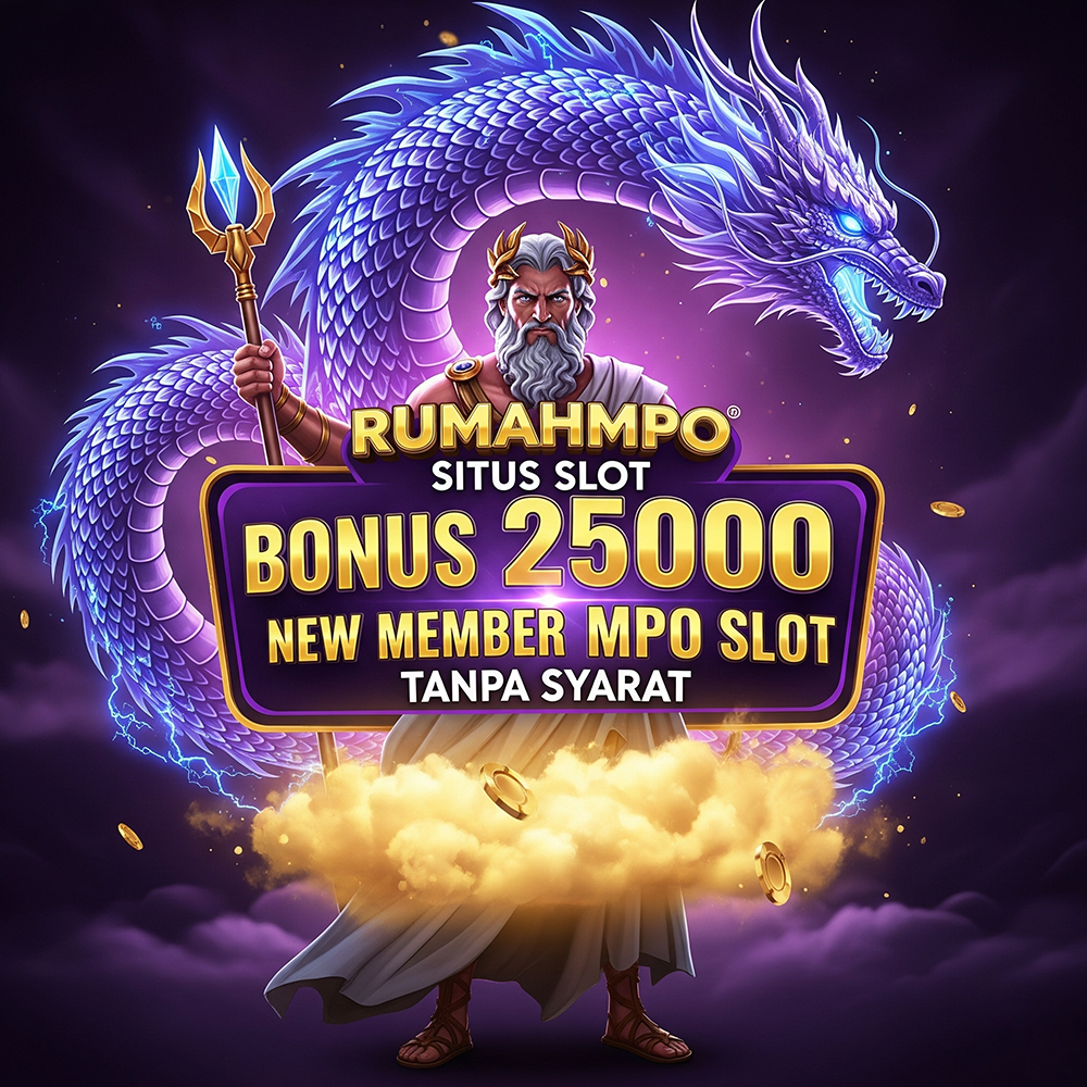 Rumahmpo Situs Slot Bonus 25000 New Member MPO Slot Tanpa Syarat